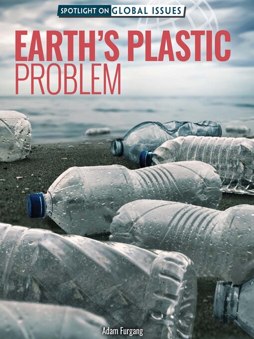 Title details for Earth's Plastic Problem by Adam Furgang - Available